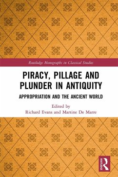 Cover Piracy, Pillage, and Plunder in Antiquity (eBook, PDF)