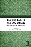 Pastoral Care in Medieval England (eBook, ePUB)