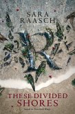 These Divided Shores (eBook, ePUB)