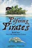 Pilfering Pirates (Two Girls Versus The Galaxy, #2) (eBook, ePUB)