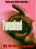 Tweaked (eBook, ePUB) Tweaked (eBook, ePUB)