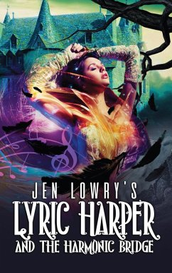 Cover Lyric Harper & the Harmonic Bridge (eBook, ePUB)