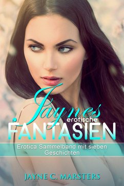 Jaynes erotische Fantasien (eBook, ePUB)