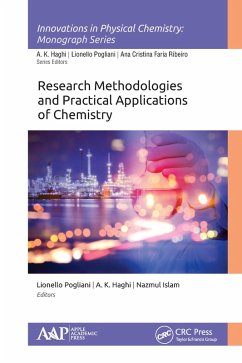 Research Methodologies and Practical Applications of Chemistry (eBook, PDF) Research Methodologies and Practical Applications of Chemistry (eBook, PDF)