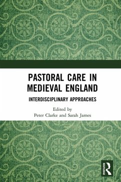 Pastoral Care in Medieval England (eBook, PDF)
