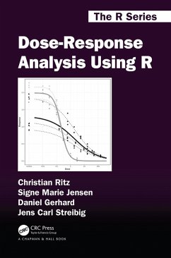 Dose-Response Analysis Using R (eBook, PDF) - Ritz, Christian; Jensen, Signe Marie; Gerhard, Daniel; Streibig, Jens Carl