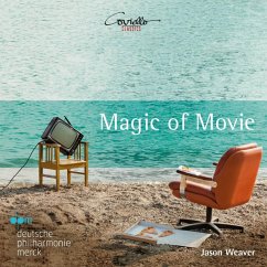 Magic Of Movie - Weaver,Jason/Deutsche Philharmonie Merck