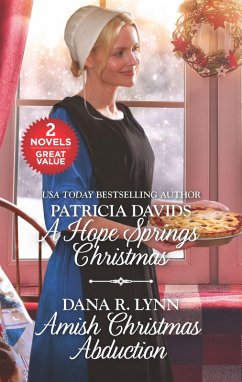 A Hope Springs Christmas and Amish Christmas Abduction (eBook, ePUB) - Davids, Patricia; Lynn, Dana R.