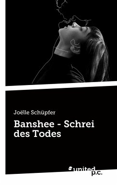 Banshee - Schrei des Todes - Schüpfer, Joëlle