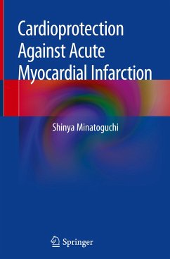 Cardioprotection Against Acute Myocardial Infarction - Minatoguchi, Shinya