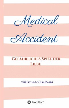 Medical Accident - Pahn, Christin-Louisa