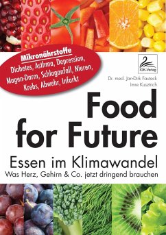Food for Future - Fauteck, Jan-Dirk;Kusztrich, Imre