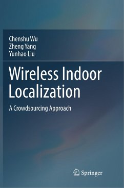 Wireless Indoor Localization - Wu, Chenshu;Yang, Zheng;Liu, Yunhao