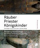 Räuber - Priester - Königskinder. Die Gräber KV 40 und KV 64 im Tal der Könige.