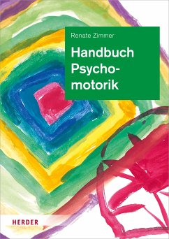 Handbuch Psychomotorik (eBook, ePUB) - Zimmer, Renate