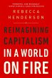Reimagining Capitalism in a World on... - Bild 1