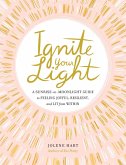 Ignite Your Light (eBook, ePUB)