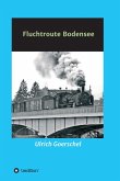 Fluchtroute Bodensee (eBook, ePUB)