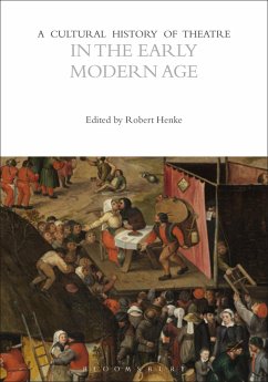 A Cultural History of Theatre in the Early Modern Age (eBook, PDF)