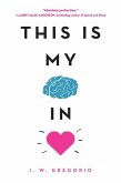 This Is My Brain in Love (eBook, ePUB)