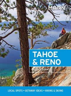 Moon Tahoe & Reno (eBook, ePUB) - Szanto, Nicole; Moon Travel Guides