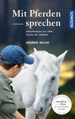 Mit Pferden sprechen (eBook, ePUB) - Wilsie, Sharon