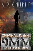 Criminal Intent 9MM Truth On A Stick (eBook, ePUB)