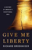 Give Me Liberty (eBook, ePUB)