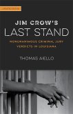 Jim Crow's Last Stand (eBook, ePUB)