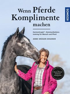 Wenn Pferde Komplimente machen (eBook, PDF) - Krüger, Anne