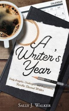 A WRITER'S YEAR (eBook, ePUB) - Walker, Sally J.