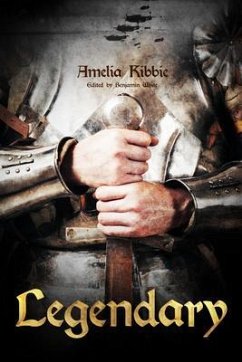 Legendary (eBook, ePUB) - Kibbie, Amelia