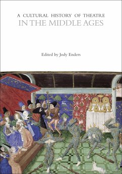 A Cultural History of Theatre in the Middle Ages (eBook, ePUB)