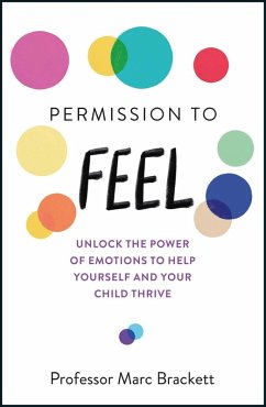 Permission to Feel (eBook, ePUB) - Brackett, Marc