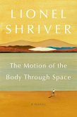 The Motion of the Body Through Space (eBook, ePUB)