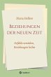 Beziehungen der neuen Zeit (eBook, ePUB) - Bild 1