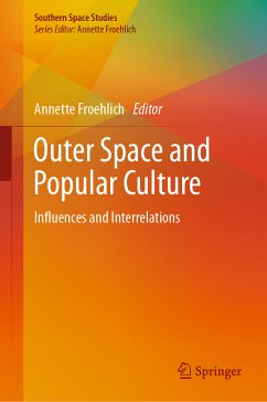 Outer Space and Popular Culture (eBook, PDF)