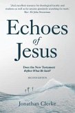 Echoes of Jesus (eBook, ePUB) Echoes of Jesus (eBook, ePUB)