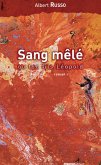 Sang mêlé ou ton fils Léopold (eBook, ePUB)