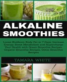 ALKALINE SMOOTHIE (eBook, ePUB)