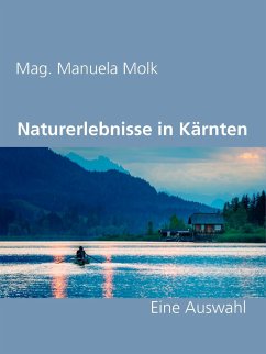 Naturerlebnisse in Kärnten (eBook, ePUB)