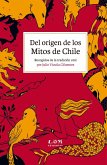 Del origen de los Mitos de Chile (eBook, ePUB)