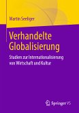 Verhandelte Globalisierung (eBook, PDF)