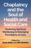 Chaplaincy and the Soul of Health and Social Care (eBook, ePUB)