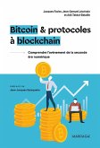 Bitcoin et protocoles à blockchain (eBook, ePUB)