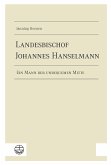 Landesbischof Johannes Hanselmann (eBook, ePUB)