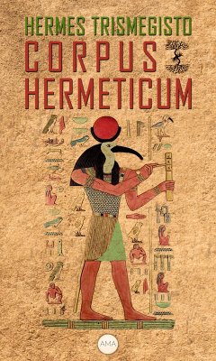 Corpus Hermeticum (eBook, ePUB) - Trismegisto, Hermes