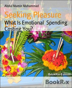 Seeking Pleasure Life (eBook, ePUB) - Mumin Muhammad, Abdul