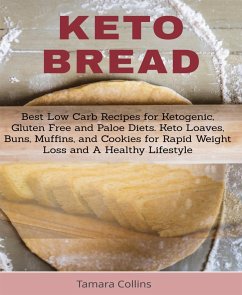 Keto Bread (eBook, ePUB) - Collins, Tamara