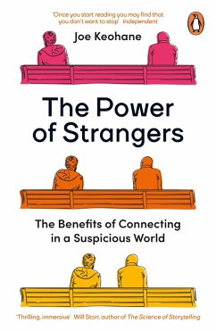 The Power of Strangers (eBook, ePUB) - Keohane, Joe